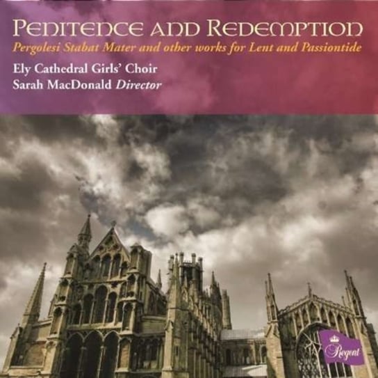 Penitence and Redemption: Pergolesi Stabat Mater... Regent