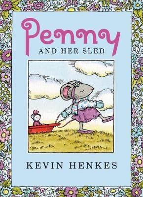 Penny and Her Sled Henkes Kevin