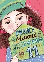 Penny Maroux und das Geheimnis der 11 Schlick Oliver