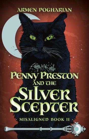 Penny Preston and the Silver Scepter - ebook epub Armen Pogharian