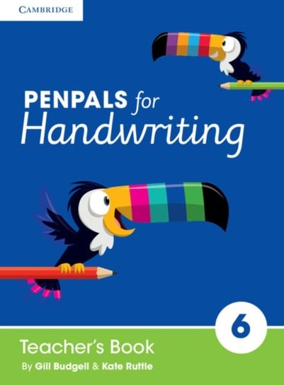 Penpals for Handwriting Year 6 Teachers Book Budgell Gill, Ruttle Kate