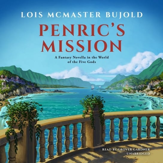 Penric's Mission Bujold Lois Mcmaster