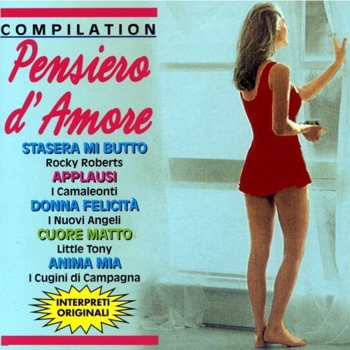 Pensiero D'Amore Various Artists