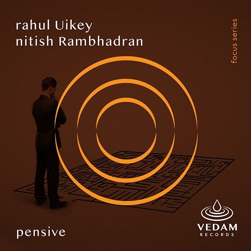 Pensive Nitish Rambhadran, Vedam, Rahul Uikey
