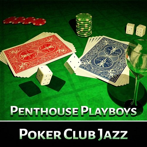 Penthouse Playboys: Poker Club Jazz for Elegant Cafe Bar Lounge Good Morning Jazz Academy