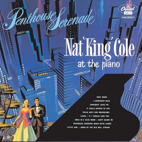 Penthouse Serenade Nat King Cole