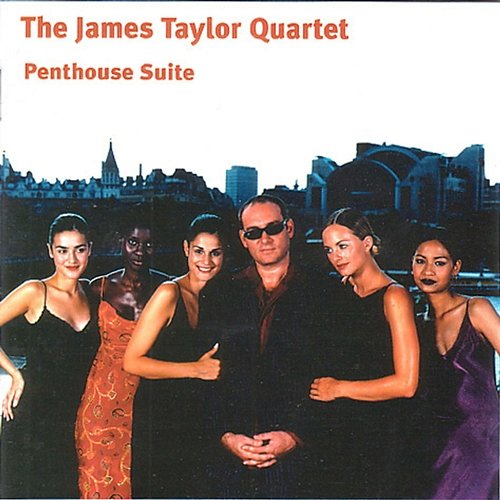 Penthouse Suit James Taylor Quartet