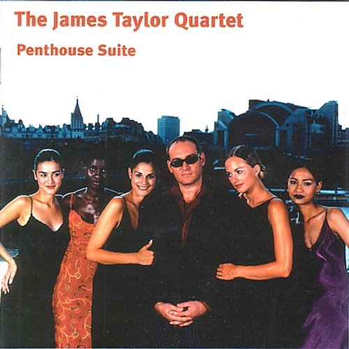 Penthouse Suit The James Taylor Quartet