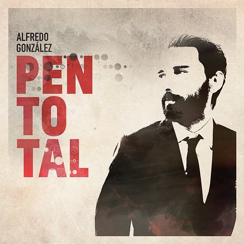 Pentotal Alfredo González