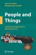 People and Things Schiffer Michael Brian, Skibo James M.