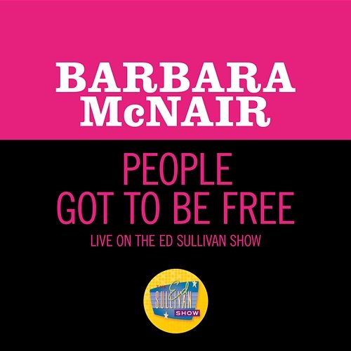 People Got To Be Free Barbara McNair