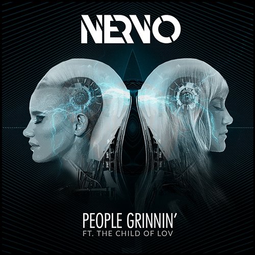 People Grinnin' Nervo
