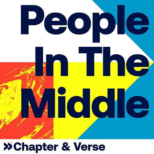 People In The Middle Chapter & Verse