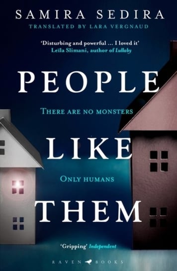 People Like Them: the award-winning thriller for fans of Lullaby Samira Sedira