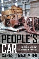 People's Car: Industrial India and the Riddles of Populism Majumder Sarasij