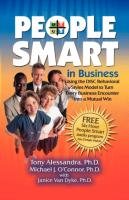 People Smart in Business Alessandra Tony, O'connor Michael J.