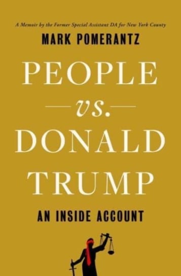 People vs. Donald Trump: An Inside Account Simon & Schuster Ltd