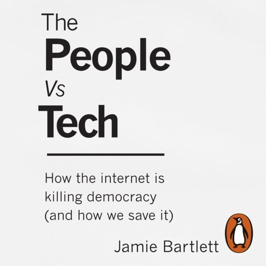 People Vs Tech Bartlett Jamie