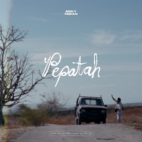 Pepatah Rizky Febian