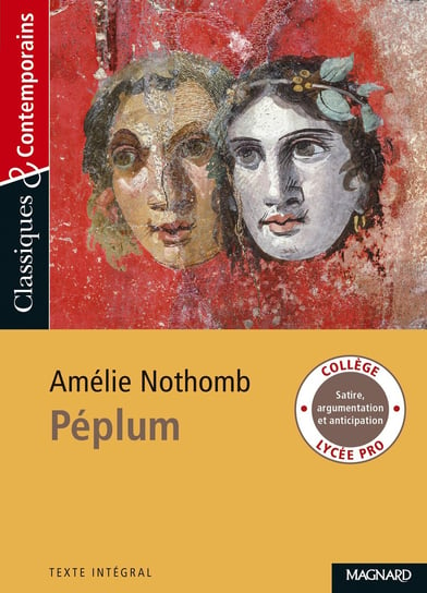 Péplum Classiques et Contemporains Amelia Nothomb