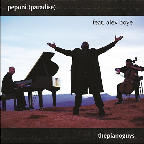 Peponi (Paradise) [Arr. for Voice, Cello & Orchestra] The Piano Guys