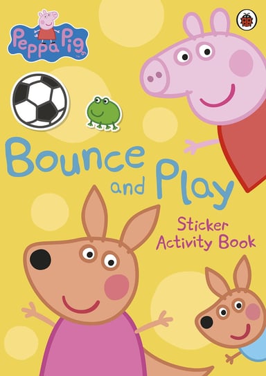Peppa Pig -Bounce and Play Sticker Activity Book Opracowanie zbiorowe