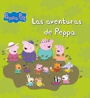 Peppa Pig. Las aventuras de Peppa Ediciones Beascoa