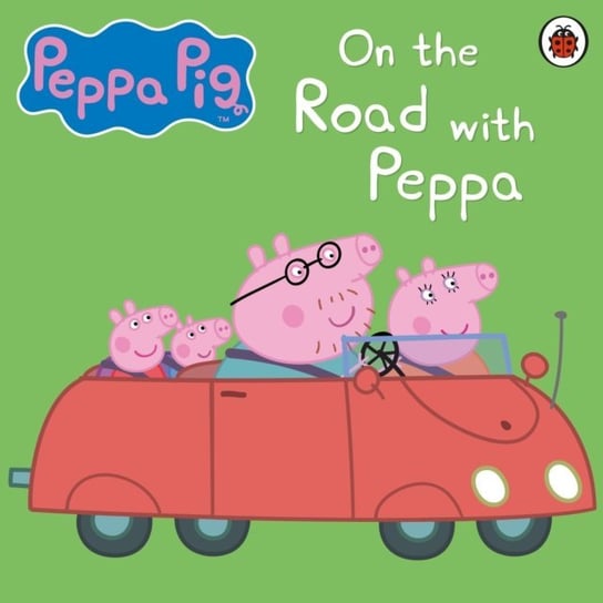 Peppa Pig: On the Road with Peppa Sparkes John