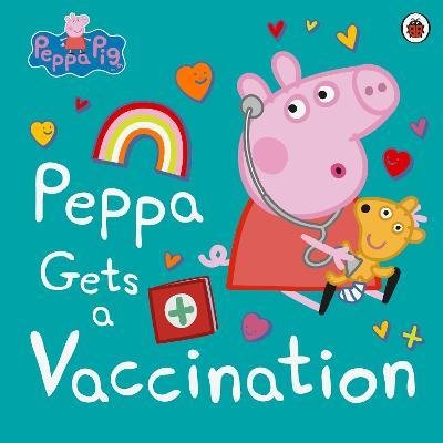 Peppa Pig: Peppa Gets a Vaccination Opracowanie zbiorowe