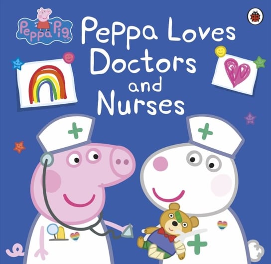 Peppa Pig: Peppa Loves Doctors and Nurses Peppa Pig