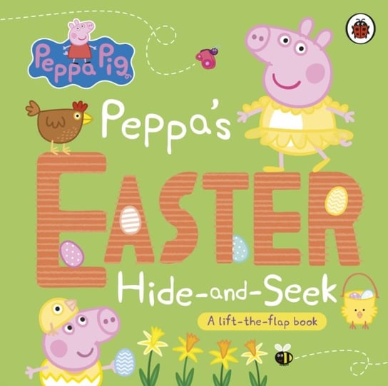 Peppa Pig: Peppa's Easter Hide and Seek: A lift-the-flap book Peppa Pig