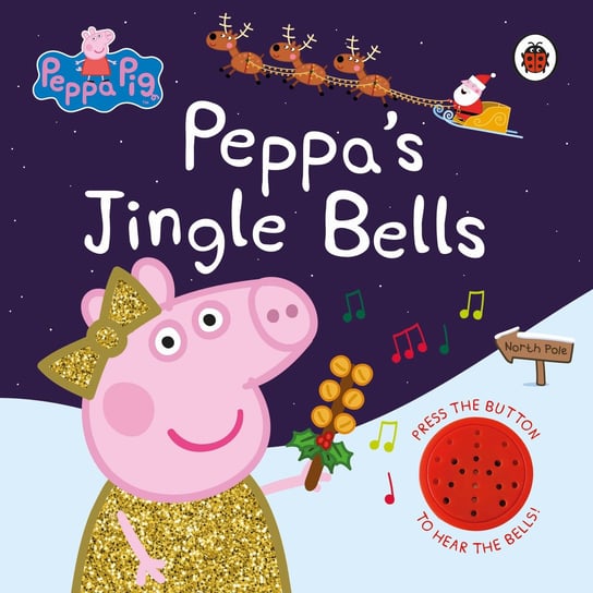 Peppa Pig: Peppa's Jingle Bells Opracowanie zbiorowe