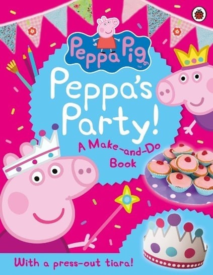 Peppa Pig Peppa's Party Opracowanie zbiorowe