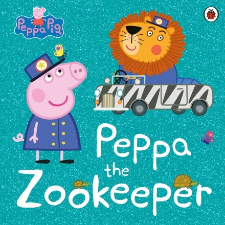 Peppa Pig. Peppa The Zookeeper Opracowanie zbiorowe