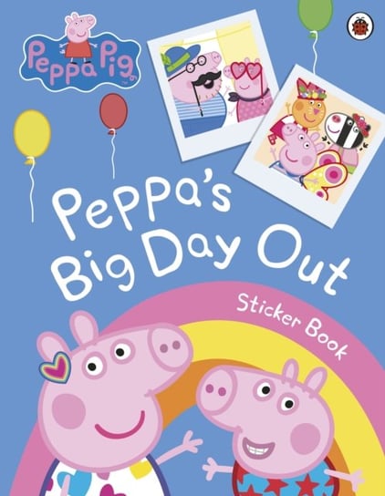 Peppa Pig: Peppas Big Day Out Sticker Scenes Book Peppa Pig