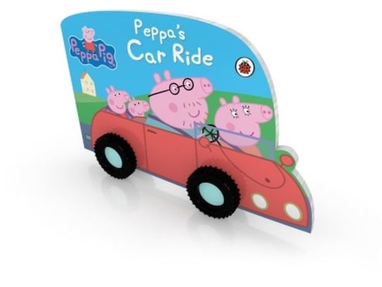 Peppa Pig. Peppas Car Ride Opracowanie zbiorowe
