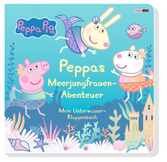 Peppa Pig: Peppas Meerjungfrauen-Abenteuer - Mein Unterwasser-Klappenbuch Panini Books
