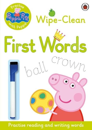 Peppa Pig: Practise with Peppa - Wipe-Clean First Words Opracowanie zbiorowe