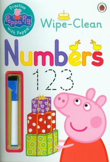 Peppa Pig Practise with Peppa. Wipe-Clean Numbers Opracowanie zbiorowe
