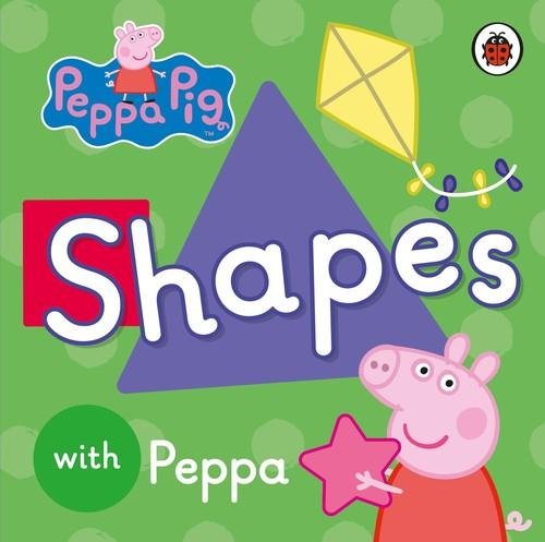 Peppa Pig:Shapes Opracowanie zbiorowe