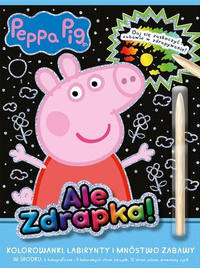 Peppa Pig Świnka Peppa Ale Zdrapka! Media Service Zawada Sp. z o.o.