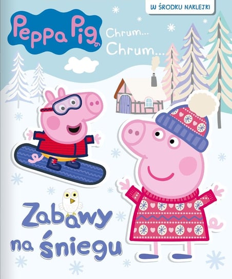 Peppa Pig Świnka Peppa Chrum...Chrum.. Media Service Zawada Sp. z o.o.