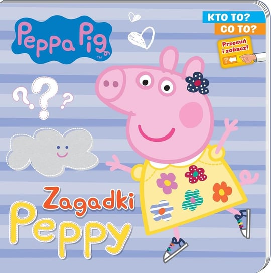 Peppa Pig Świnka Peppa Kto to? Co to? Media Service Zawada Sp. z o.o.