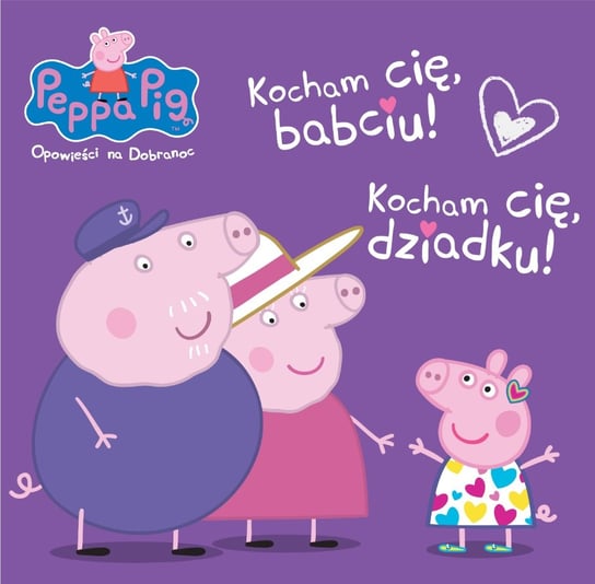 Peppa Pig Świnka Peppa Opowieści na Dobranoc Media Service Zawada Sp. z o.o.