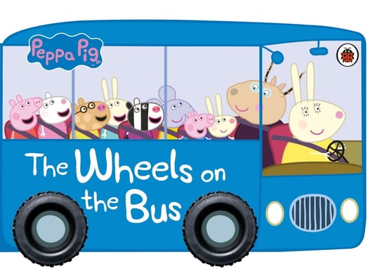 Peppa Pig: The Wheel on the Bus Opracowanie zbiorowe