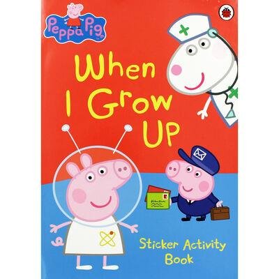 Peppa Pig - When I Grow Up Sticker Activity Book Opracowanie zbiorowe