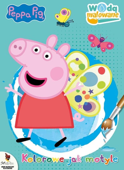 Peppa Pig. Wodą malowane Media Service Zawada Sp. z o.o.