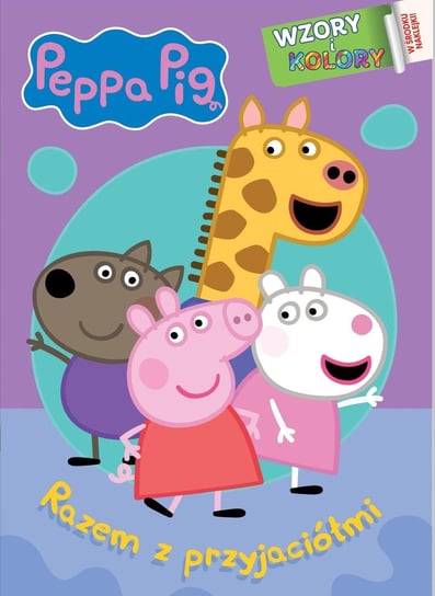 Peppa Pig Wzory i Kolory Media Service Zawada Sp. z o.o.