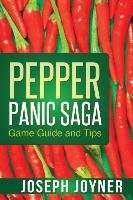 Pepper Panic Saga Game Guide and Tips Joyner Joseph