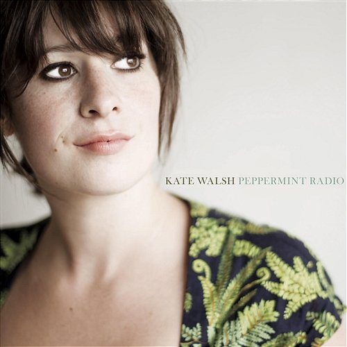 Peppermint Radio Kate Walsh